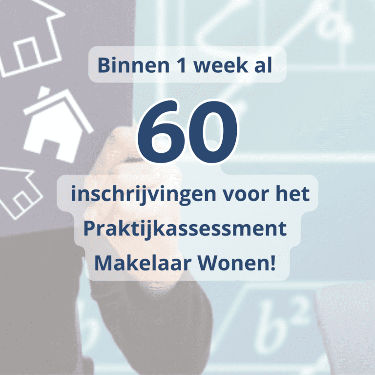 Vernieuwd Praktijkassessment Makelaar Wonen