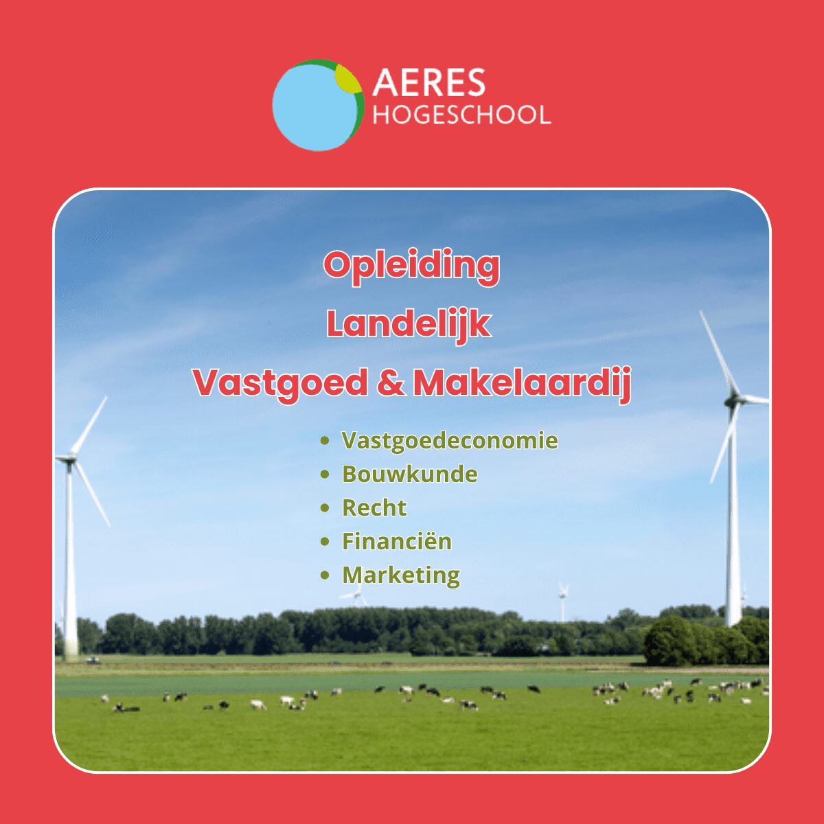 Opleiding Landelijk Vastgoed en Makelaardij Aeres Hogeschool